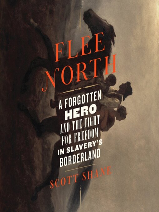 Title details for Flee North by Scott Shane - Wait list
